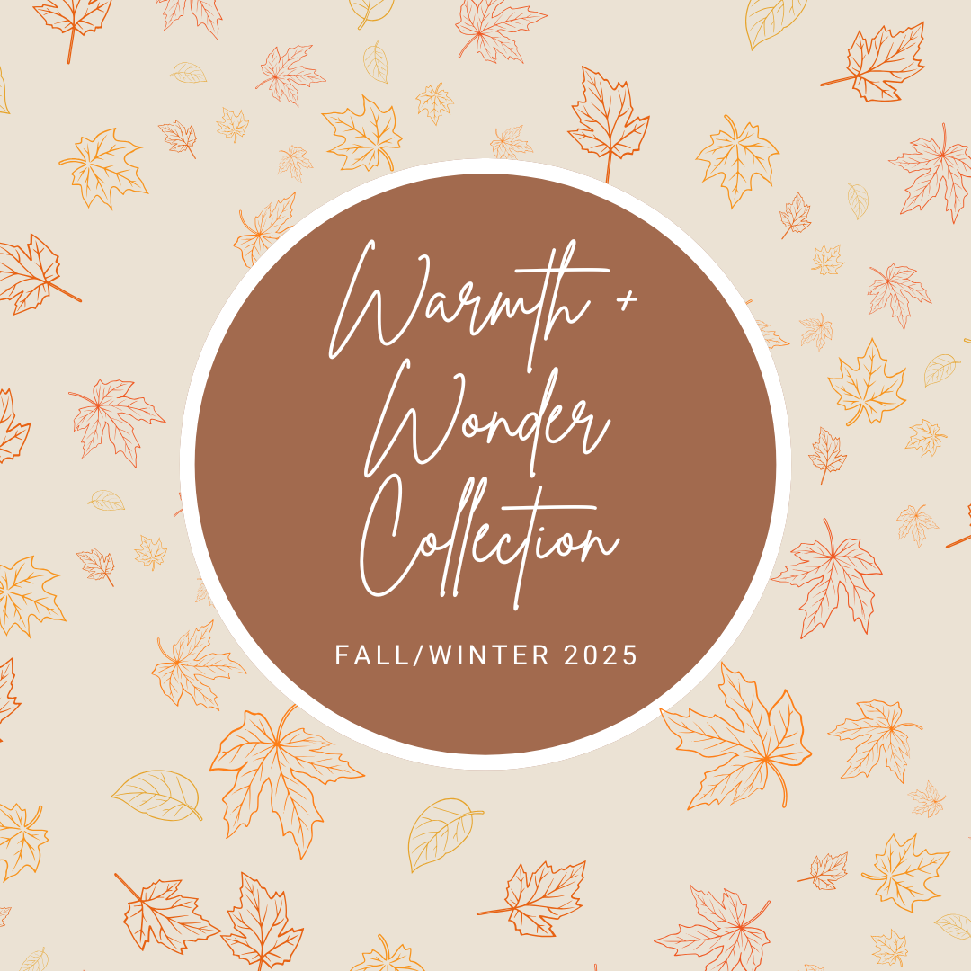 Warmth + Wonder Collection